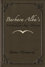 steve howard story of Barbara Alba.